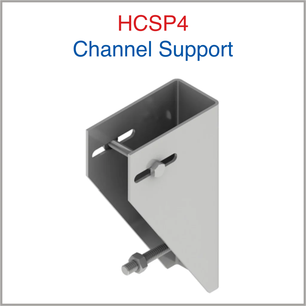 HCSP4 Channel Support | Sub Channel Systems | Haz Metal